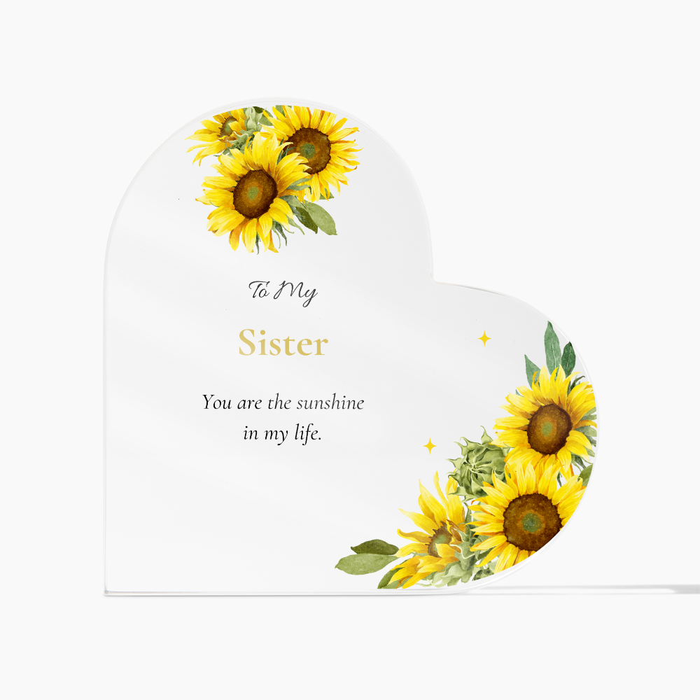 To My Sister – You Are My Sunshine | Sunflower Acrylic Keepsake Gift