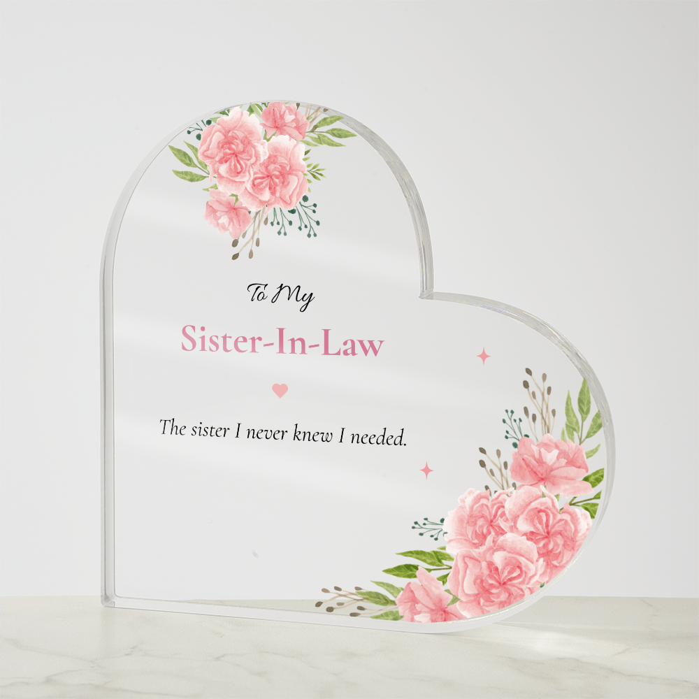 To My Sister in Law – Sister I never knew I needed Pink CarnationAcrylic Keepsake Gift