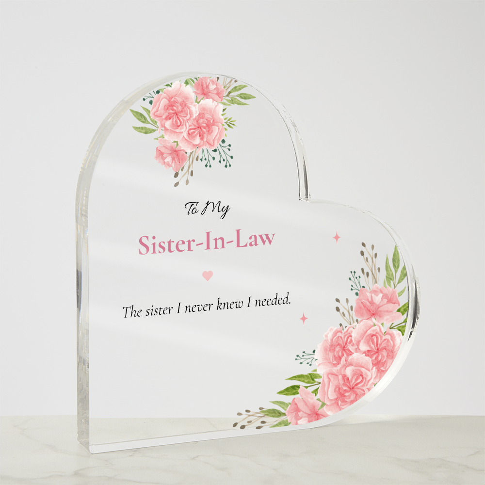 To My Sister in Law – Sister I never knew I needed Pink CarnationAcrylic Keepsake Gift