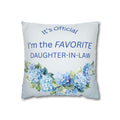 Daughter in Law Gift Pillow Cover Square Throw Pillowcase Watercolor Hydrangea Floral Design Family Quote Cushion Case Favorite Mother