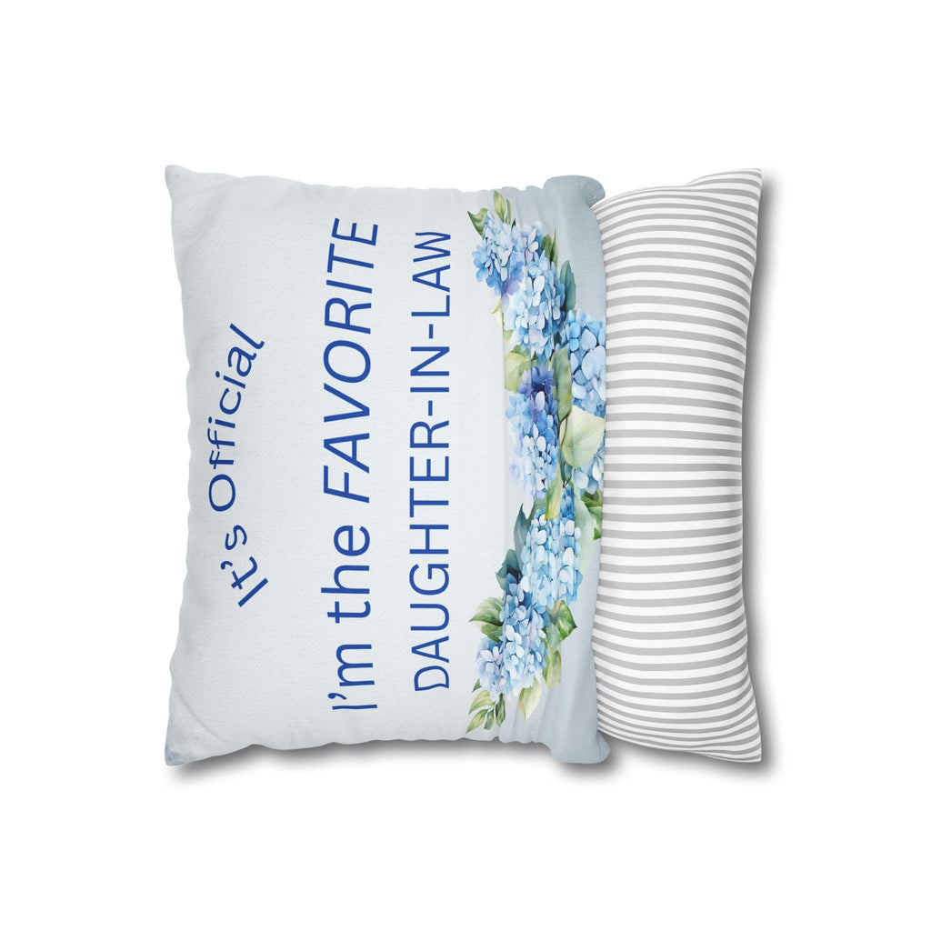 Daughter in Law Gift Pillow Cover Square Throw Pillowcase Watercolor Hydrangea Floral Design Family Quote Cushion Case Favorite Mother
