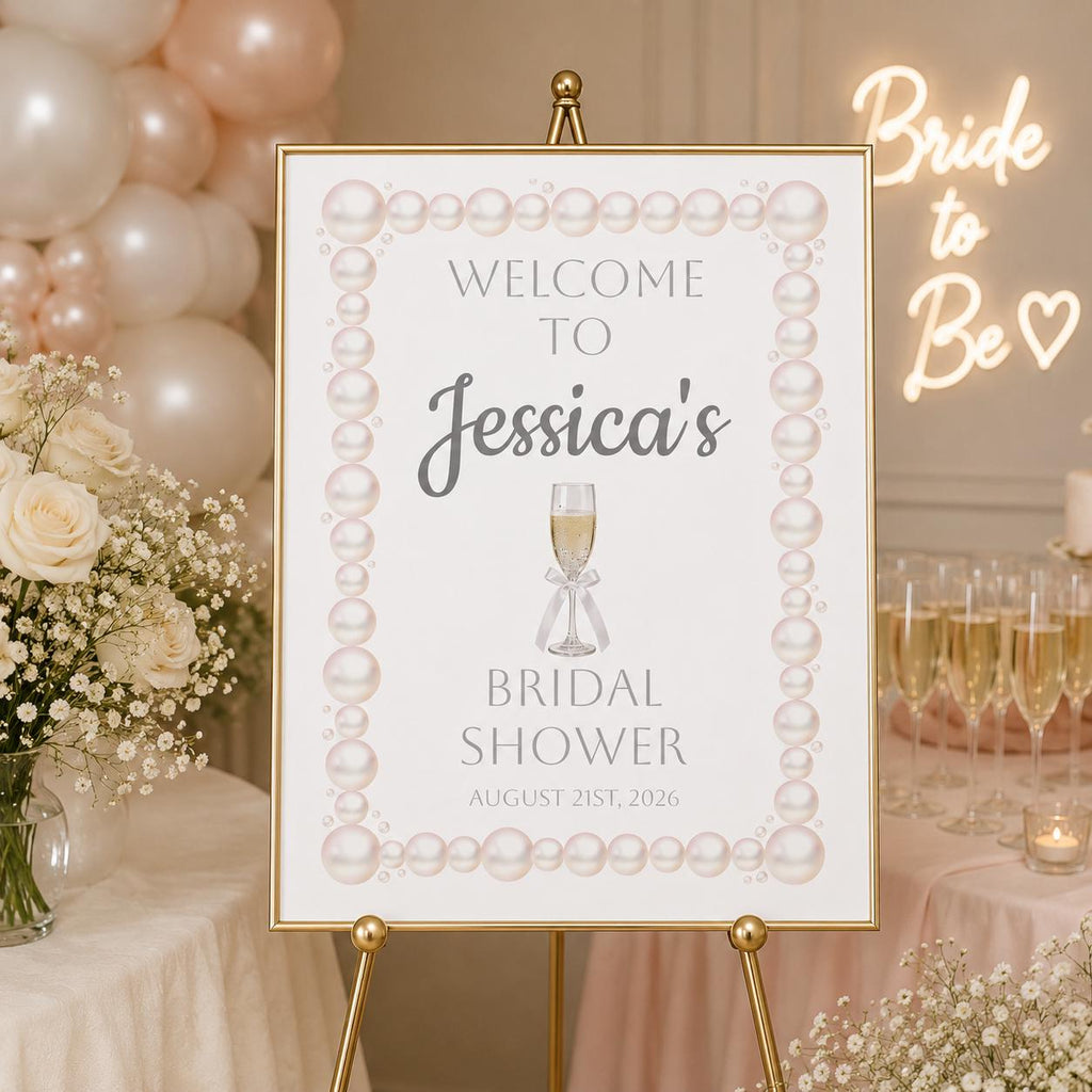 Pearl Bridal Shower Welcome Sign Foam Board Champagne Theme Poster Reception Signage Bride Celebration Backdrop Entrance Display Prosecco