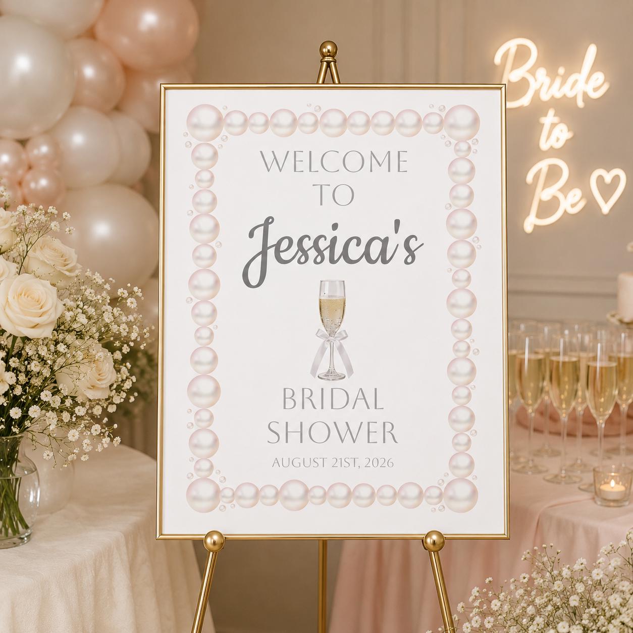 Pearl Bridal Shower Welcome Sign Foam Board Champagne Theme Poster Reception Signage Bride Celebration Backdrop Entrance Display Prosecco