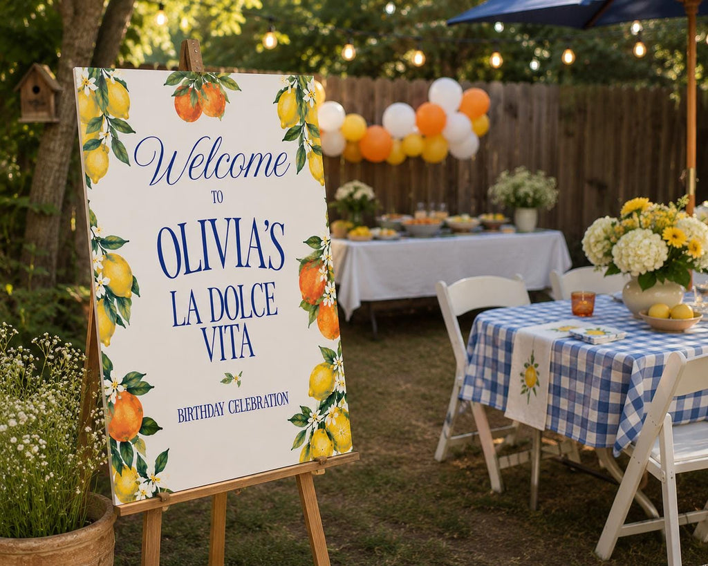 Citrus Birthday Sign Welcome Celebration La Dolce Vita Party Entrance Poster Printable Download Italian Theme Lemon Orange Watercolor Design