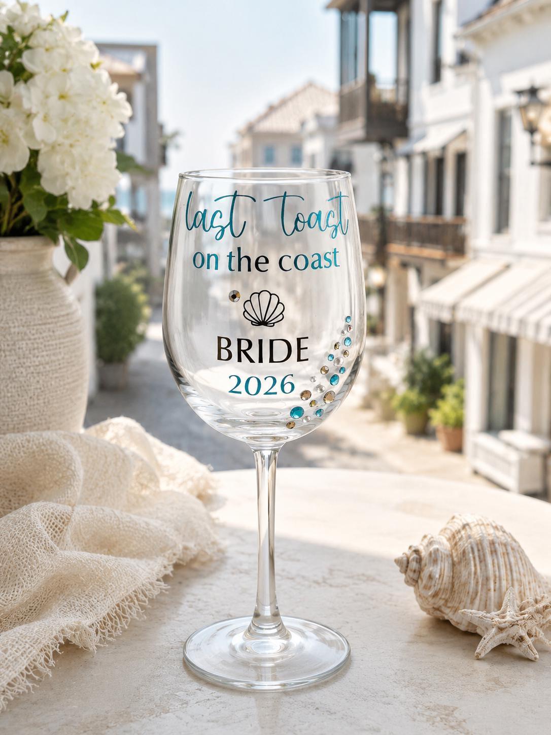 Coastal Bachelorette Wine Glass Bride Crew Beach Bach Glasses Last Toast Coast Celebration Bridesmaid Gift Stemware Nautical Wedding