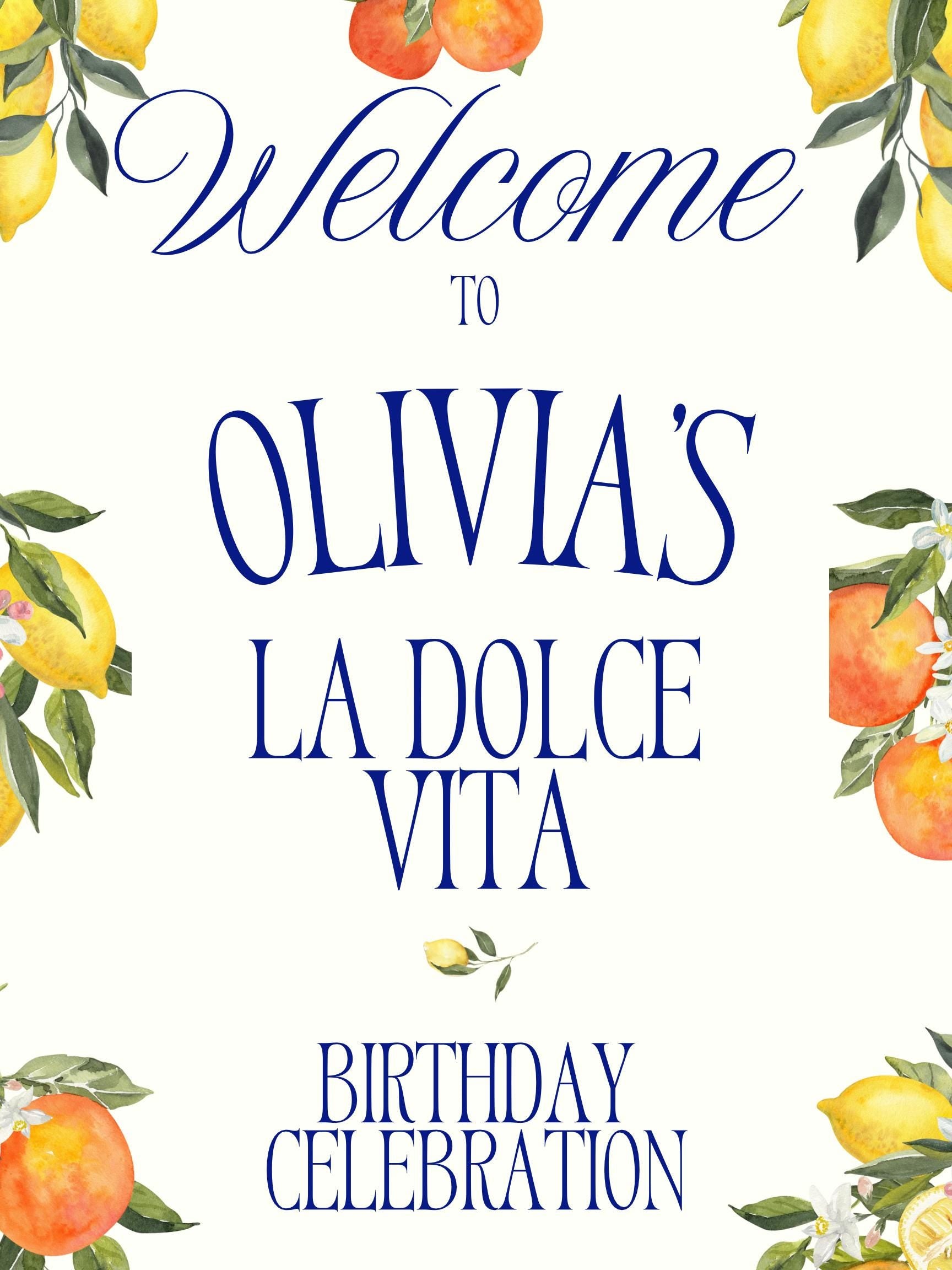 Citrus Birthday Sign Welcome Celebration La Dolce Vita Party Entrance Poster Printable Download Italian Theme Lemon Orange Watercolor Design