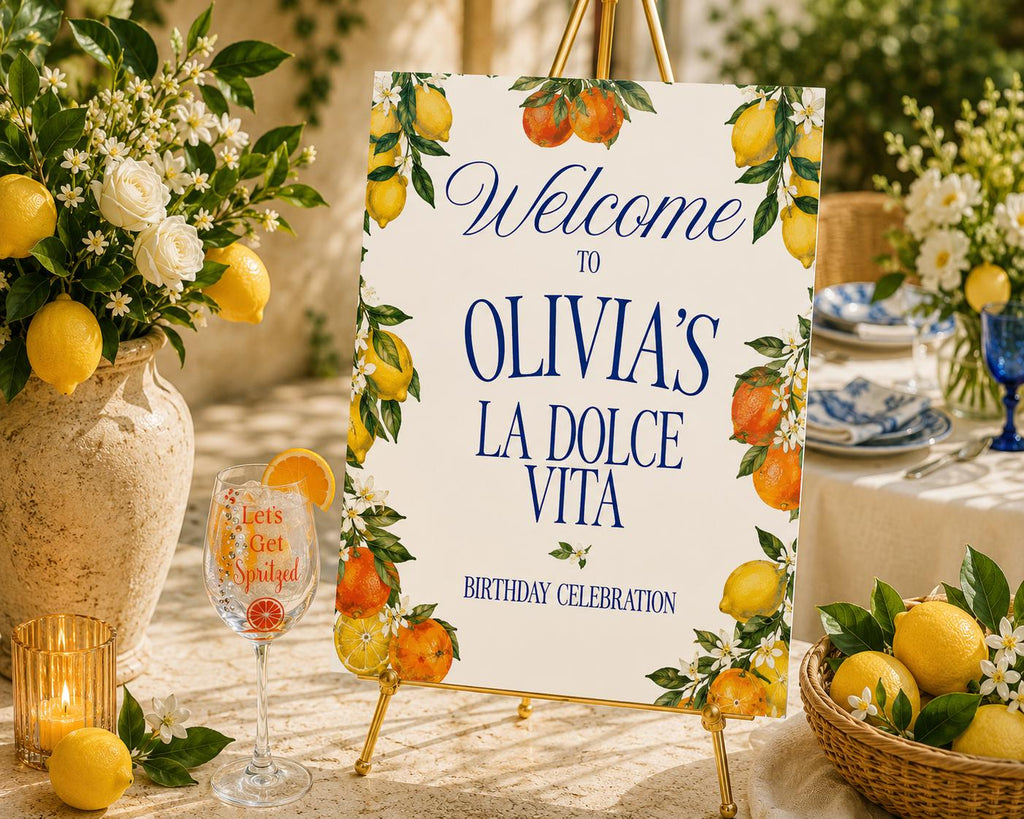 Citrus Birthday Sign Welcome Celebration La Dolce Vita Party Entrance Poster Printable Download Italian Theme Lemon Orange Watercolor Design
